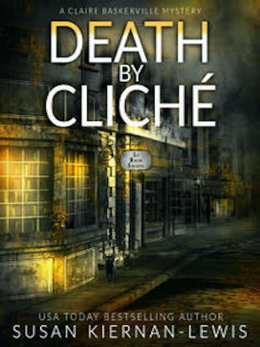 Title details for Death by Cliché by Susan Kiernan-Lewis - Available